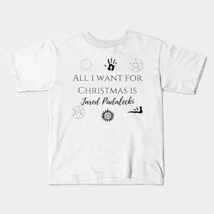 Copy of all i want for Christmas is Sam Winchester Kids T-Shirt